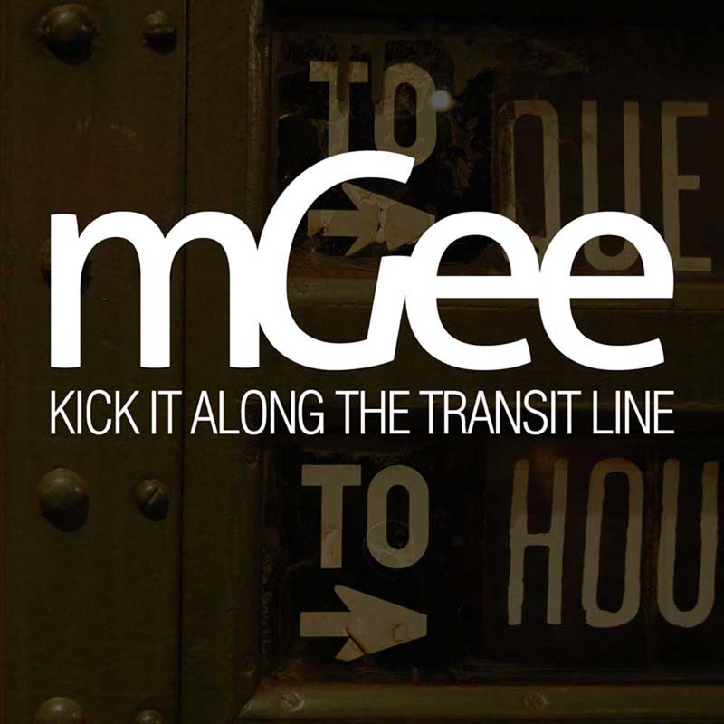 Cover of 'Kick It Along The Transit Line' by mGee