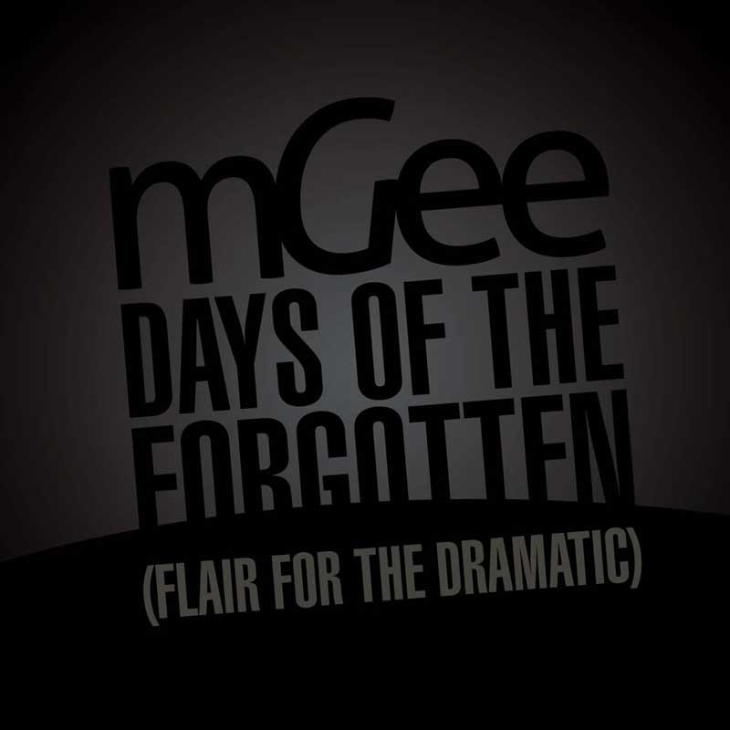 Cover of 'Days Of The Forgotten (Flair For The Dramatic)' by mGee