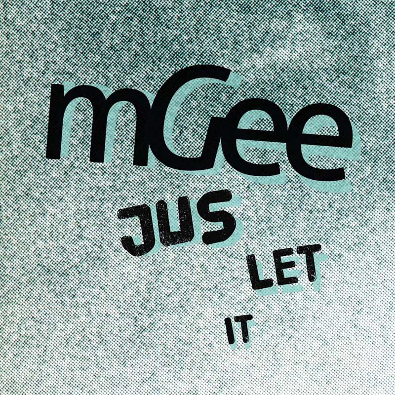 Cover of 'Jus Let It' by mGee