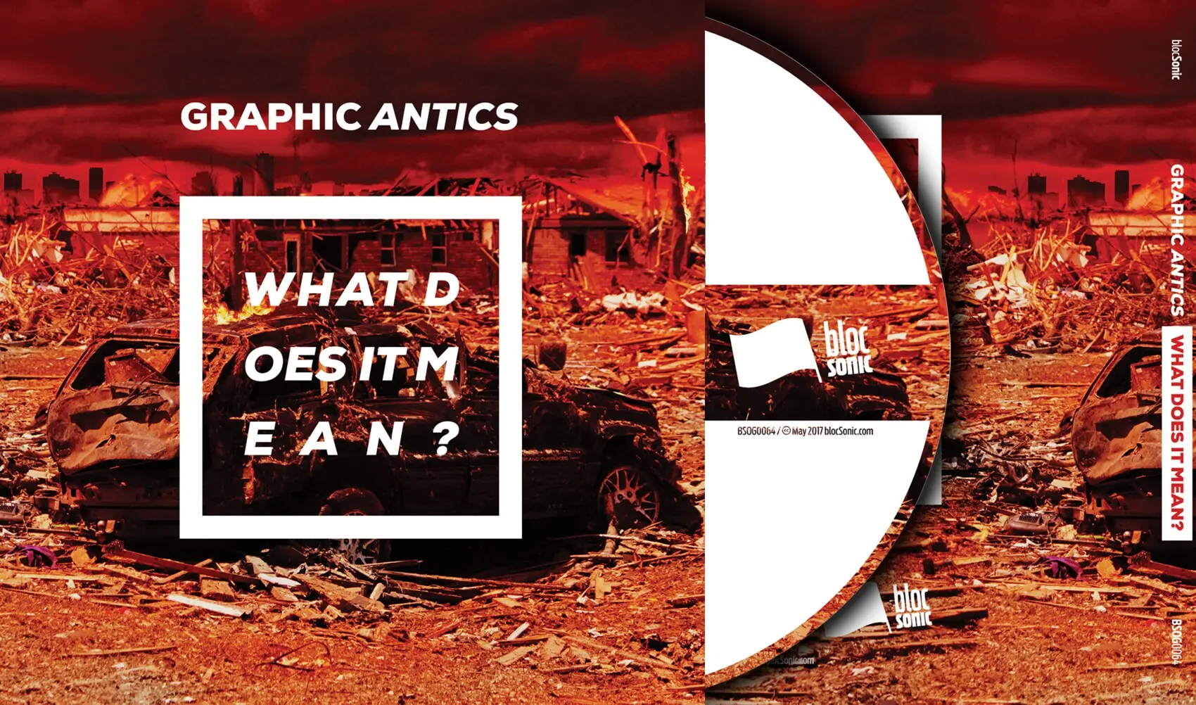 Release art for Graphic Antics “What Does It Mean?”: a wrecked car in a flattened landscape under a red sky, the title broken across three lines inside a white square frame.